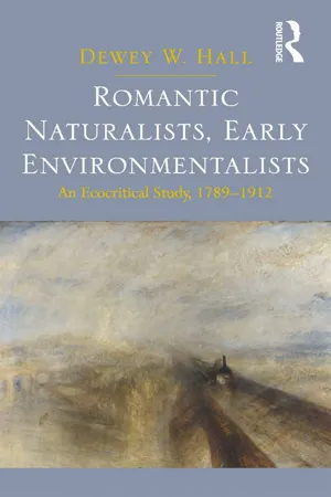 Romantic Naturalists, Early Environmentalists