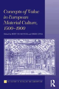 Concepts of Value in European Material Culture, 1500-1900_cover