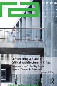 Constructing a Place of Critical Architecture in China_cover