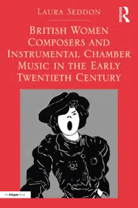 British Women Composers and Instrumental Chamber Music in the Early Twentieth Century_cover