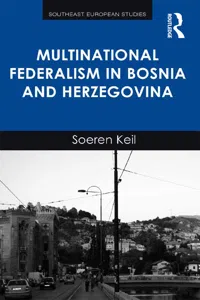 Multinational Federalism in Bosnia and Herzegovina_cover