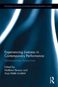 Experiencing Liveness in Contemporary Performance_cover