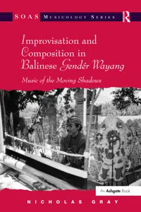 Improvisation and Composition in Balinese Gendér Wayang_cover