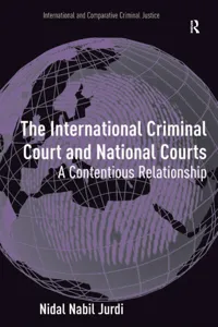 The International Criminal Court and National Courts_cover