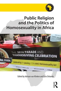 Public Religion and the Politics of Homosexuality in Africa_cover