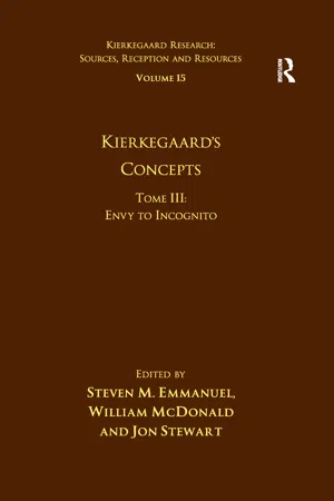 Volume 15, Tome III: Kierkegaard's Concepts