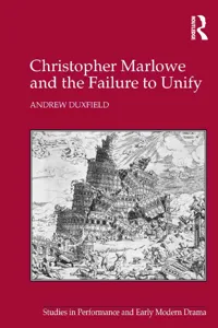 Christopher Marlowe and the Failure to Unify_cover