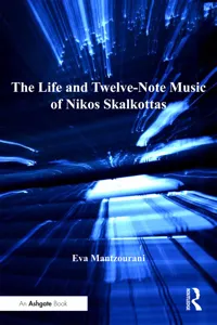 The Life and Twelve-Note Music of Nikos Skalkottas_cover