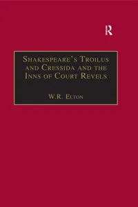 Shakespeare's Troilus and Cressida and the Inns of Court Revels_cover