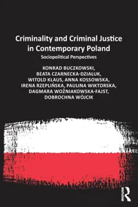 Criminality and Criminal Justice in Contemporary Poland_cover