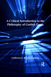 A Critical Introduction to the Philosophy of Gottlob Frege_cover