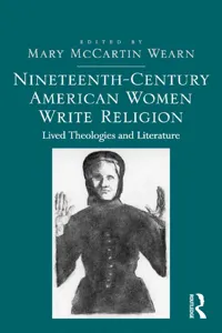 Nineteenth-Century American Women Write Religion_cover