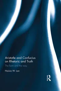 Aristotle and Confucius on Rhetoric and Truth_cover