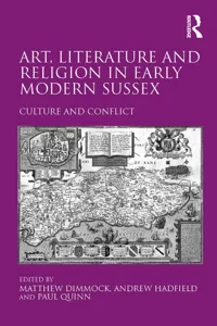 Art, Literature and Religion in Early Modern Sussex_cover