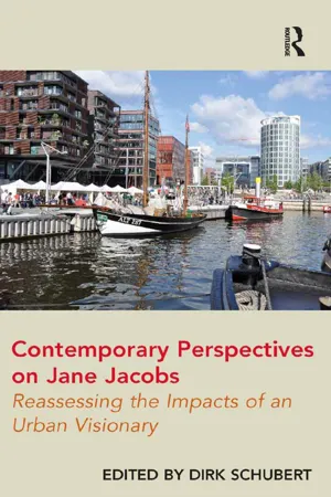 Contemporary Perspectives on Jane Jacobs