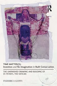 Time Matte: Invention and Re-Imagination in Built Conservation_cover