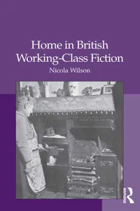 Home in British Working-Class Fiction_cover