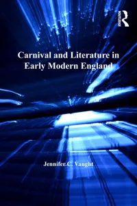 Carnival and Literature in Early Modern England_cover