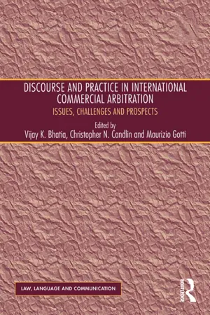 Discourse and Practice in International Commercial Arbitration