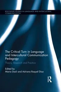 The Critical Turn in Language and Intercultural Communication Pedagogy_cover