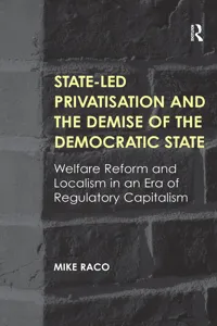 State-led Privatisation and the Demise of the Democratic State_cover