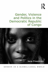 Gender, Violence and Politics in the Democratic Republic of Congo_cover