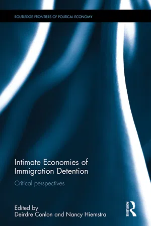 Intimate Economies of Immigration Detention