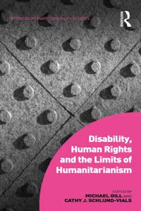 Disability, Human Rights and the Limits of Humanitarianism_cover