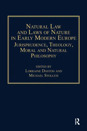 Natural Law and Laws of Nature in Early Modern Europe