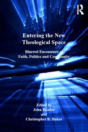 Entering the New Theological Space