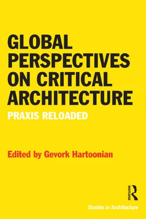 Global Perspectives on Critical Architecture