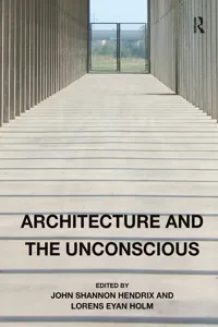 Architecture and the Unconscious_cover