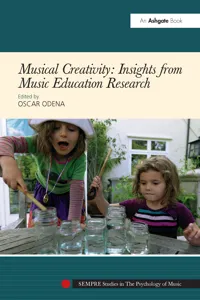 Musical Creativity: Insights from Music Education Research_cover