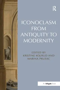 Iconoclasm from Antiquity to Modernity_cover
