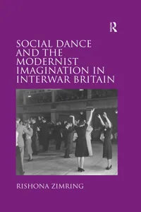 Social Dance and the Modernist Imagination in Interwar Britain_cover