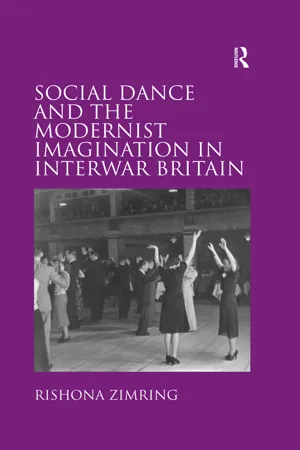 Social Dance and the Modernist Imagination in Interwar Britain