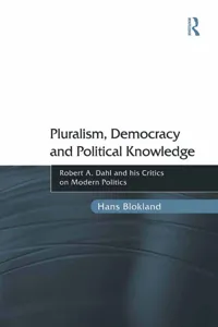 Pluralism, Democracy and Political Knowledge_cover