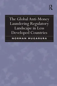 The Global Anti-Money Laundering Regulatory Landscape in Less Developed Countries_cover