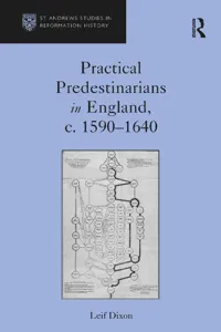 Practical Predestinarians in England, c. 1590–1640_cover