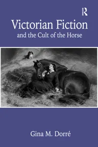 Victorian Fiction and the Cult of the Horse_cover