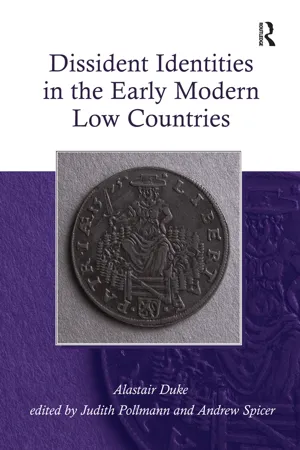 Dissident Identities in the Early Modern Low Countries