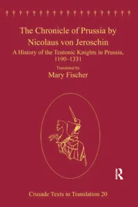 The Chronicle of Prussia by Nicolaus von Jeroschin_cover