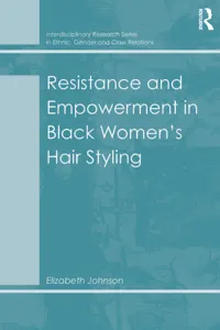 Resistance and Empowerment in Black Women's Hair Styling_cover