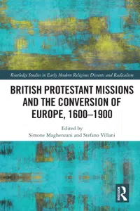 British Protestant Missions and the Conversion of Europe, 1600–1900_cover