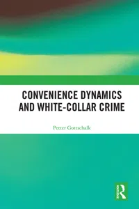 Convenience Dynamics and White-Collar Crime_cover