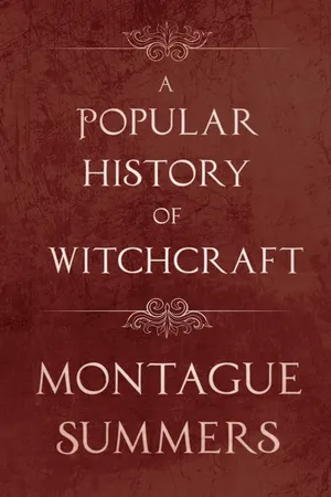 A Popular History of Witchcraft
