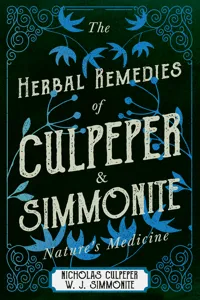 The Herbal Remedies of Culpeper and Simmonite - Nature's Medicine_cover