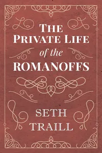 The Private Life of the Romanoffs_cover