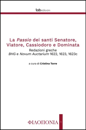 La Passio dei santi Senatore, Viatore, Cassiodoro e Dominata