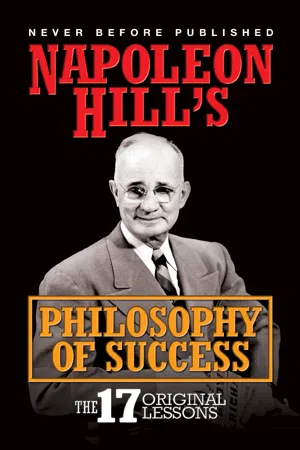 Napoleon Hill's Philosophy of Success